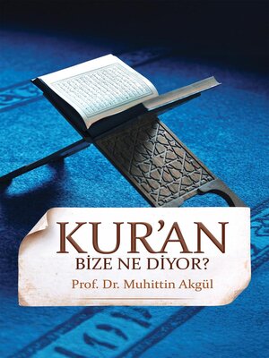 cover image of Kur'an Bize Ne Diyor?